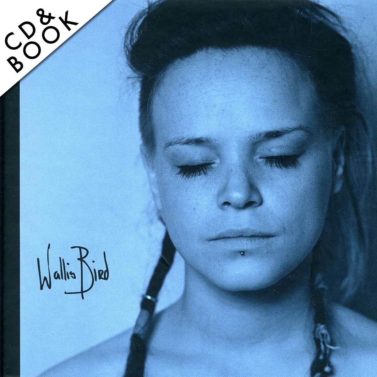 Hauptbild von Wallis Bird (BOOK CD)