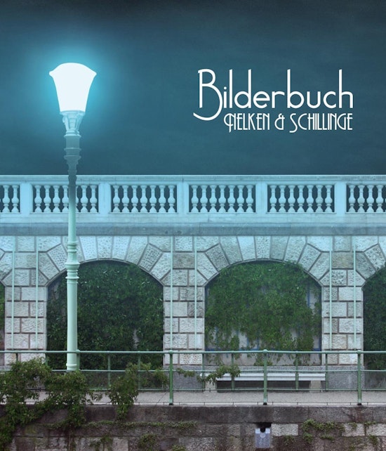 BILDERBUCH - Nelken & Schillinge (CD)