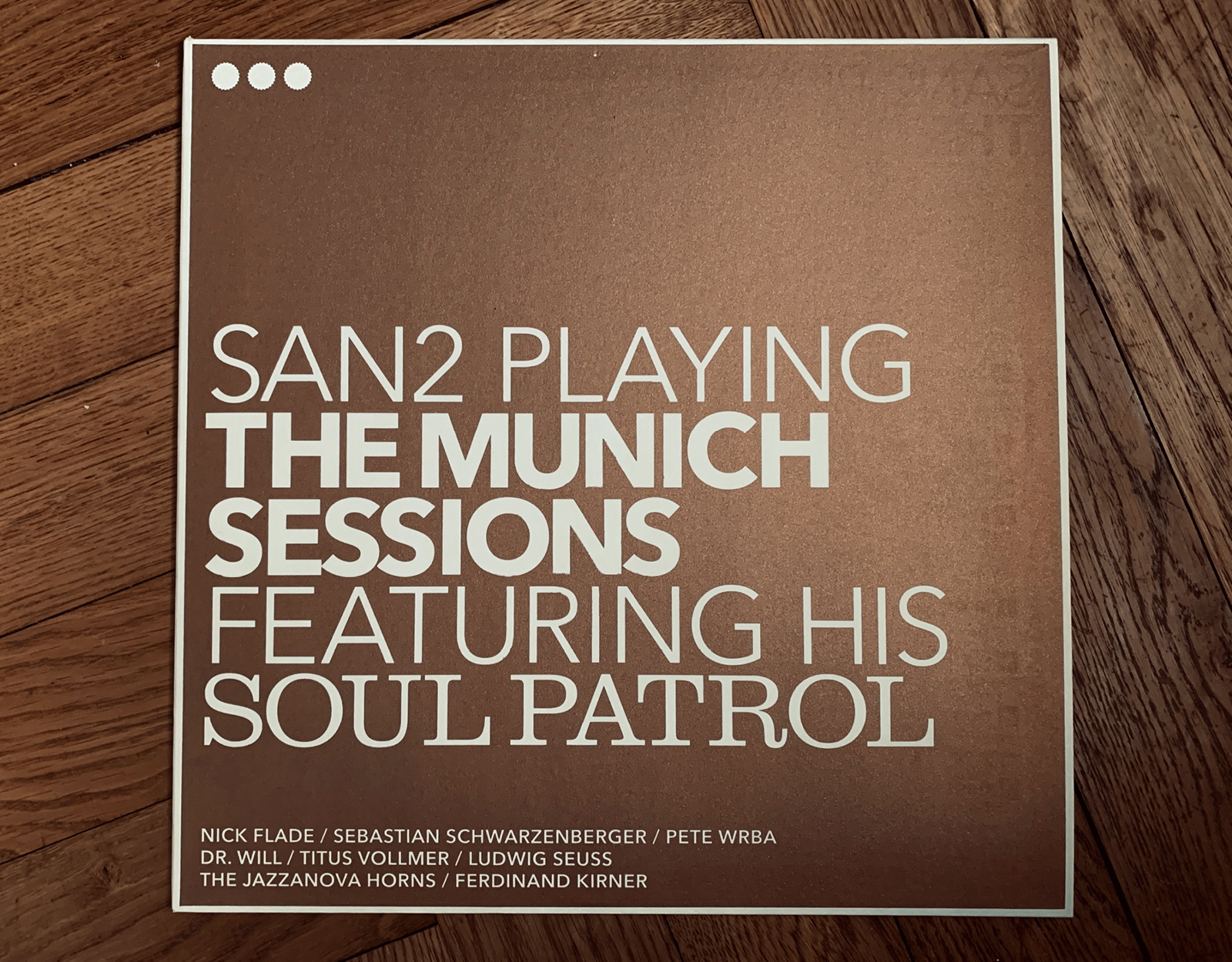Produktbild für HIS SOUL PATROL - SAN2 PLAYING THE MUNICH SESSIONS VINYL