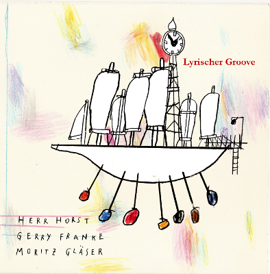 Produktbild für Herr Horst - Lyrischer Groove CD