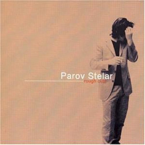 Produktbild für PAROV STELAR - Rough Cuts (CD)