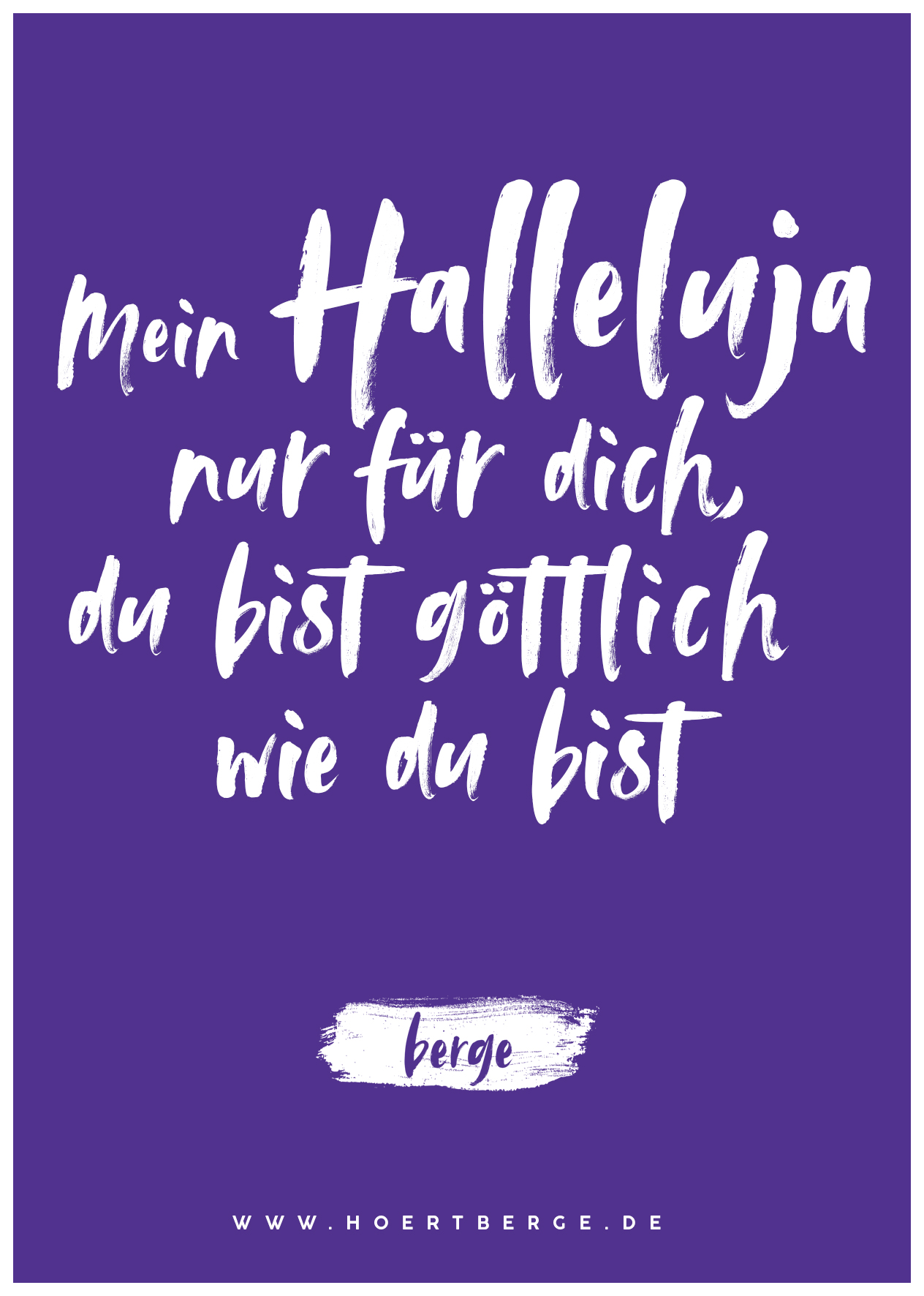Hauptbild von Postkarte „Mein Halleluja nur für dich, du bist göttlich wie du bist“