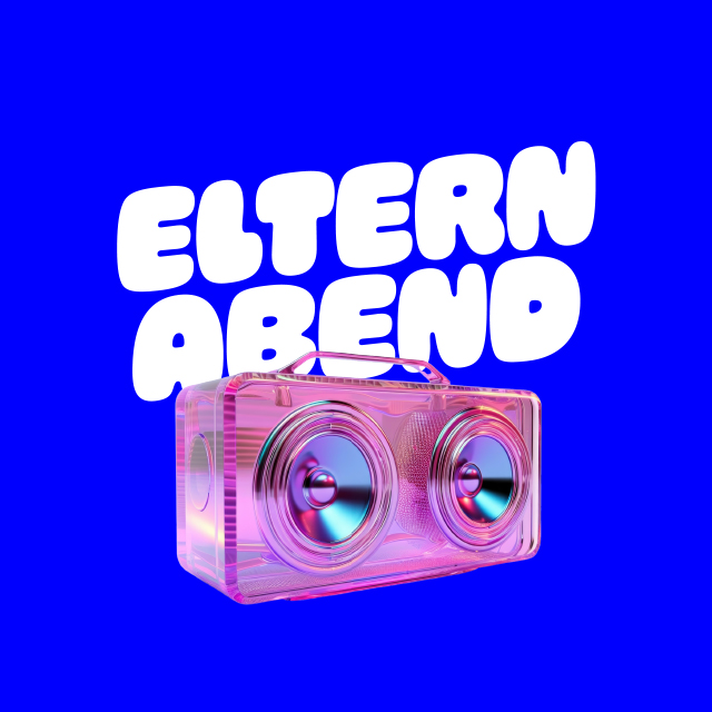 Veranstaltungsbild für ELTERNABEND - SA. 07.02.26 von 19-01 Uhr