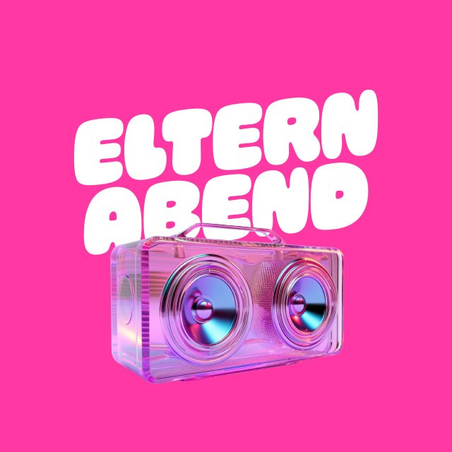 Veranstaltungsbild für ELTERNABEND - SA. 18.04.26 von 19-01 Uhr