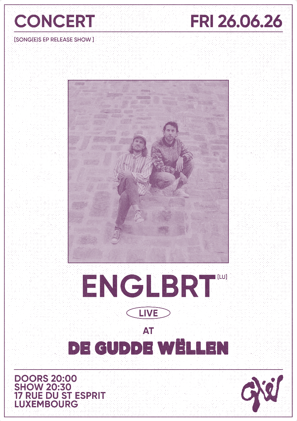 Veranstaltungsbild für ENGLBRT - SONG(E)S EP RELEASE SHOW  at De Gudde Wëllen