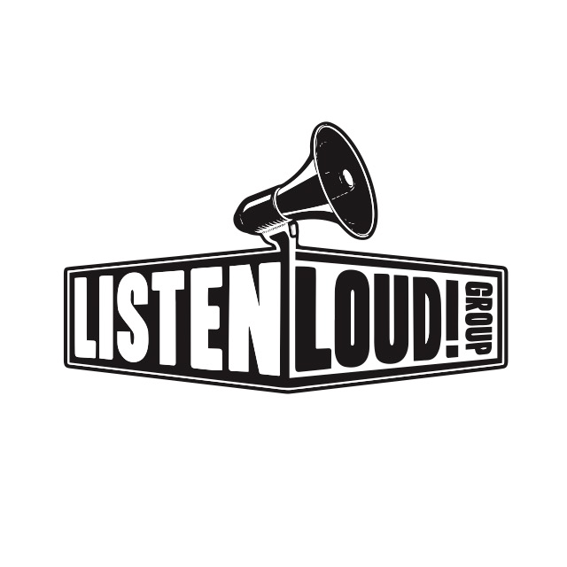 Listen Loud Group