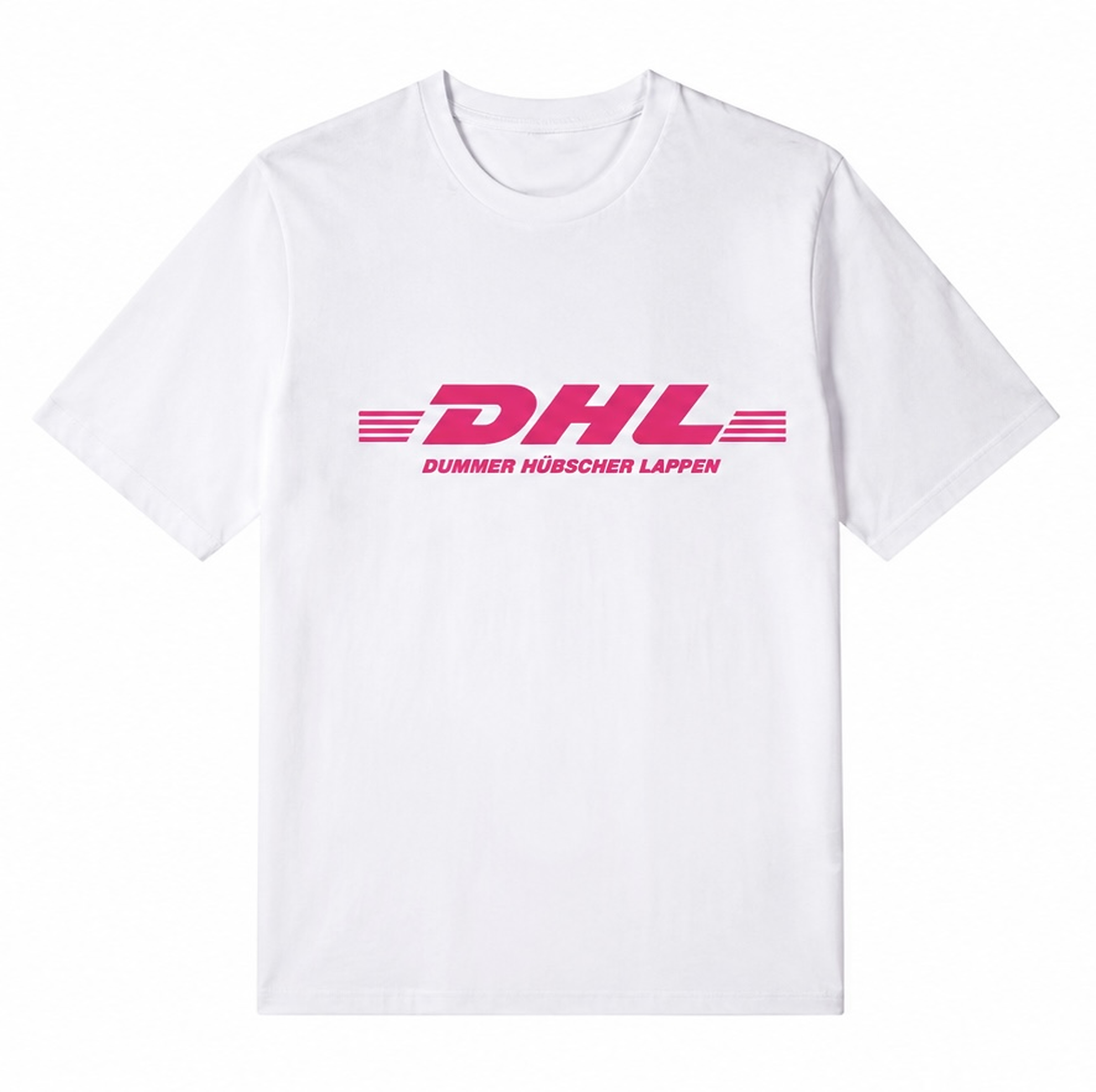 DHL - DUMMER HÜBSCHER LAPPEN - Unisex T-Shirt 