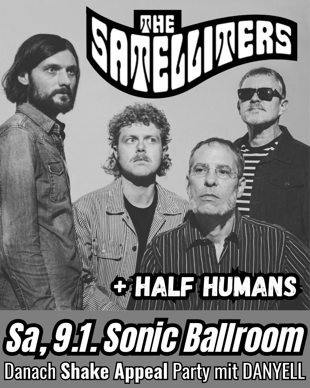 Veranstaltungsbild für The Satelliters [Darmstadt] / Half Humans [Limburg]