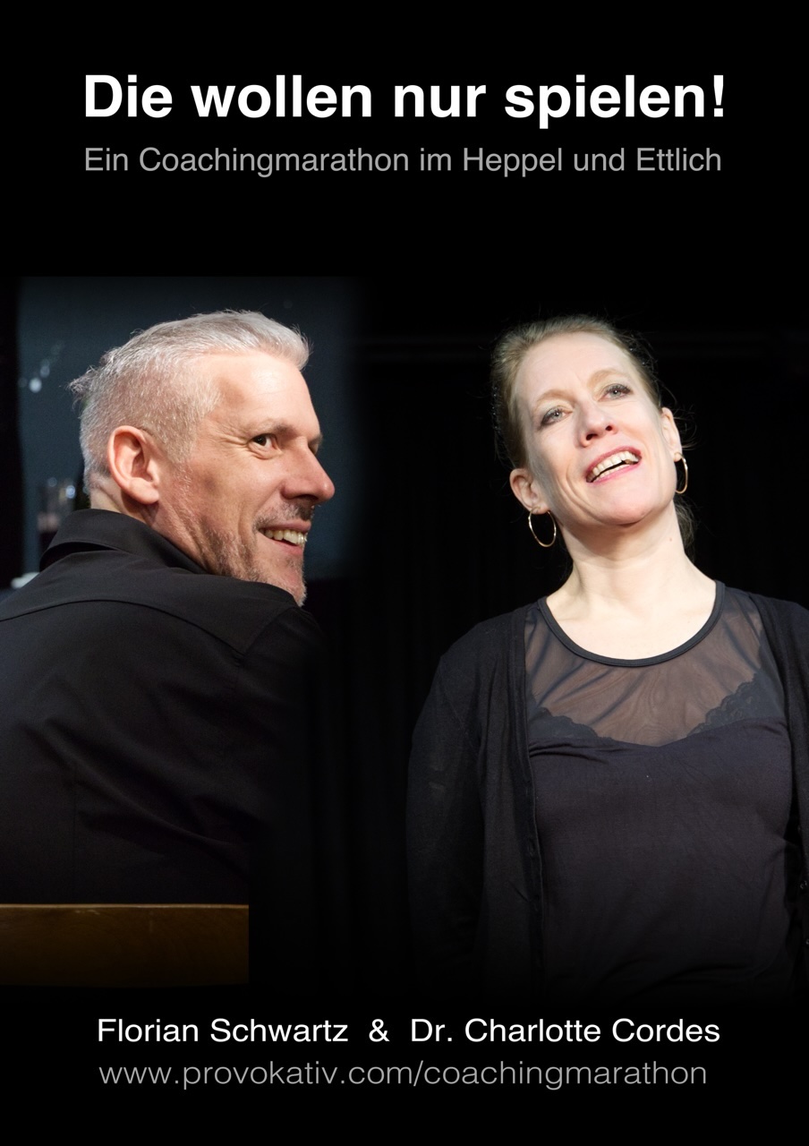Veranstaltungsbild für „DIE WOLLEN NUR SPIELEN“ DER (PROVOKATIVE) COACHINGMARATHON  