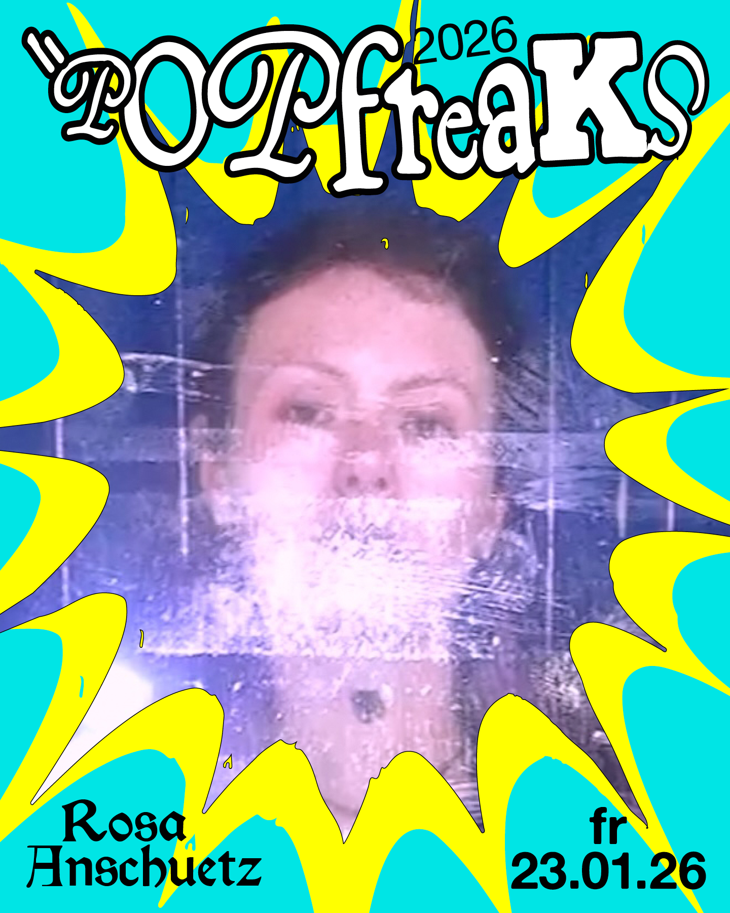 Veranstaltungsbild für POP FREAKS:  Rosa Anschütz