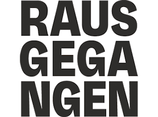 rausgegangen