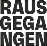 Rausgegangen