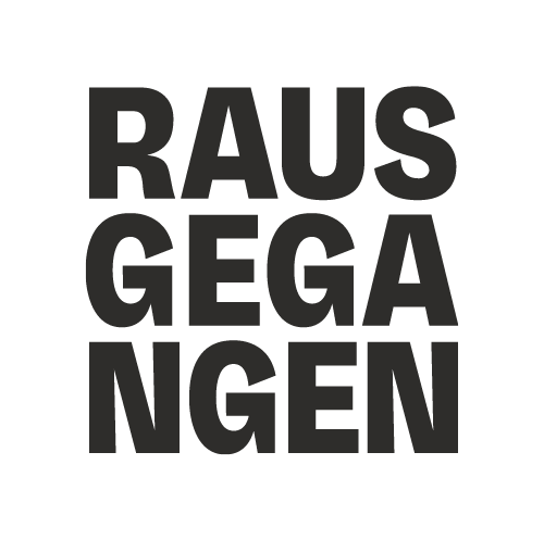 Rausgegangen 