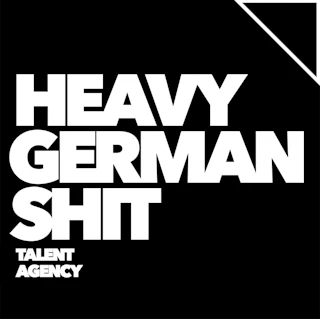 Heavy German Shit