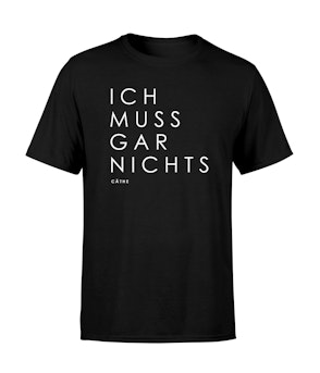 Cäthe - "ich muss garnichts" - Shirt [black] PRE ORDER